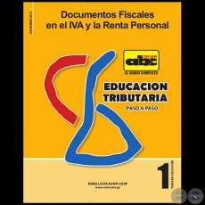 EDUCACIÓN TRIBUTARIA Nº 1 - Autora: NORA LUCÍA ROUTI COSP - Diciembre 2012